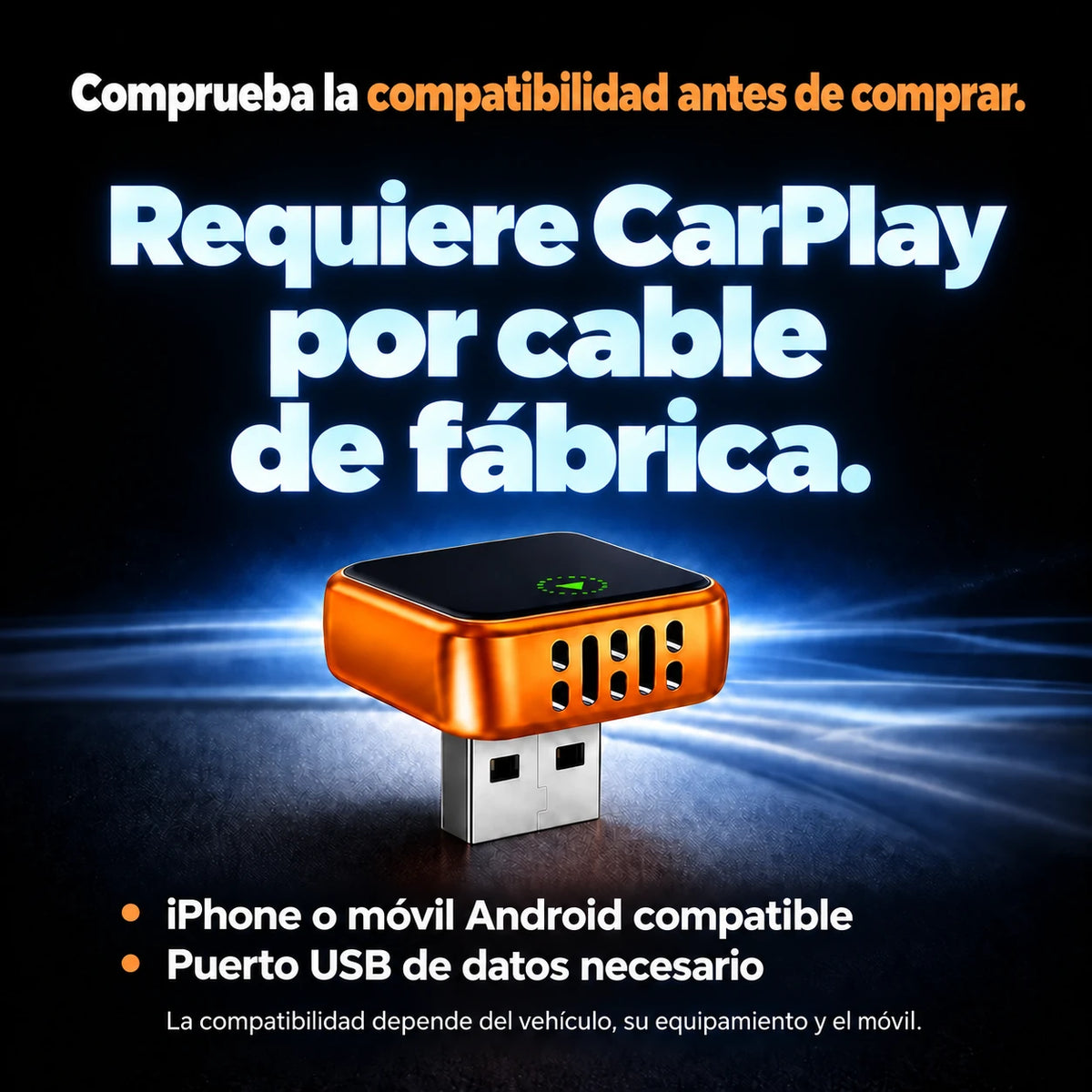 Requiere CarPlay por cable de fábrica y puerto USB de datos.