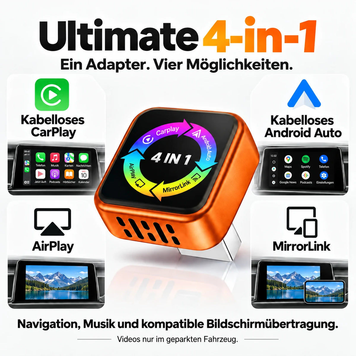 Ultimate 4-in-1: kabelloses CarPlay und Android Auto, AirPlay und MirrorLink.